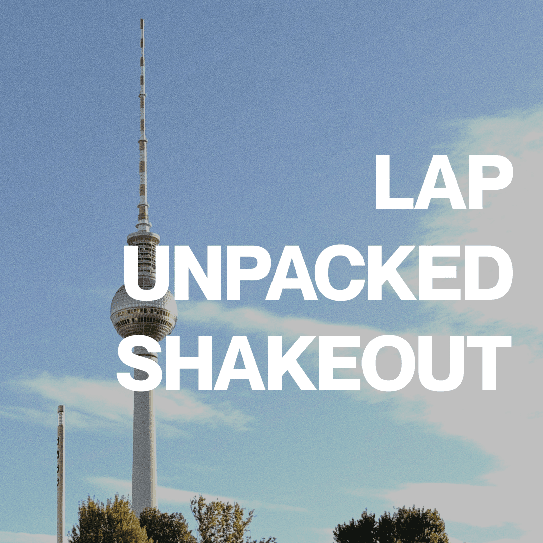 LAP Unpacked Shakeout